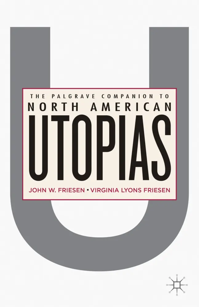 Cover: 9781137306401 | The Palgrave Companion to North American Utopias | J. Friesen | Buch