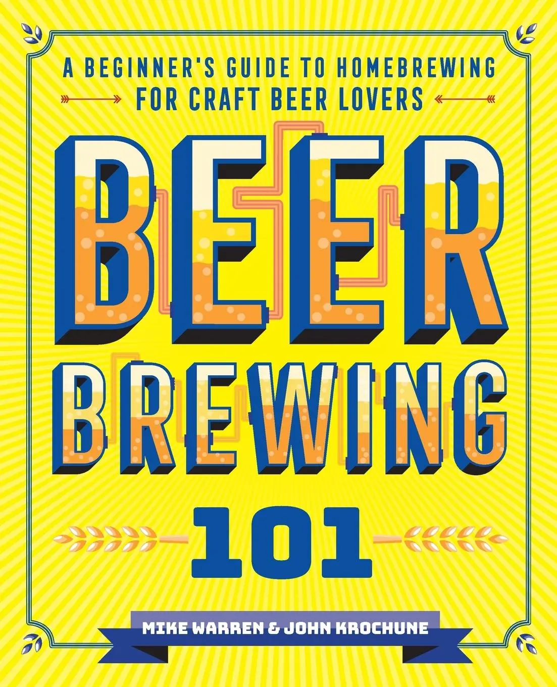 Cover: 9781641526401 | Beer Brewing 101 | John Krochune (u. a.) | Taschenbuch | Englisch