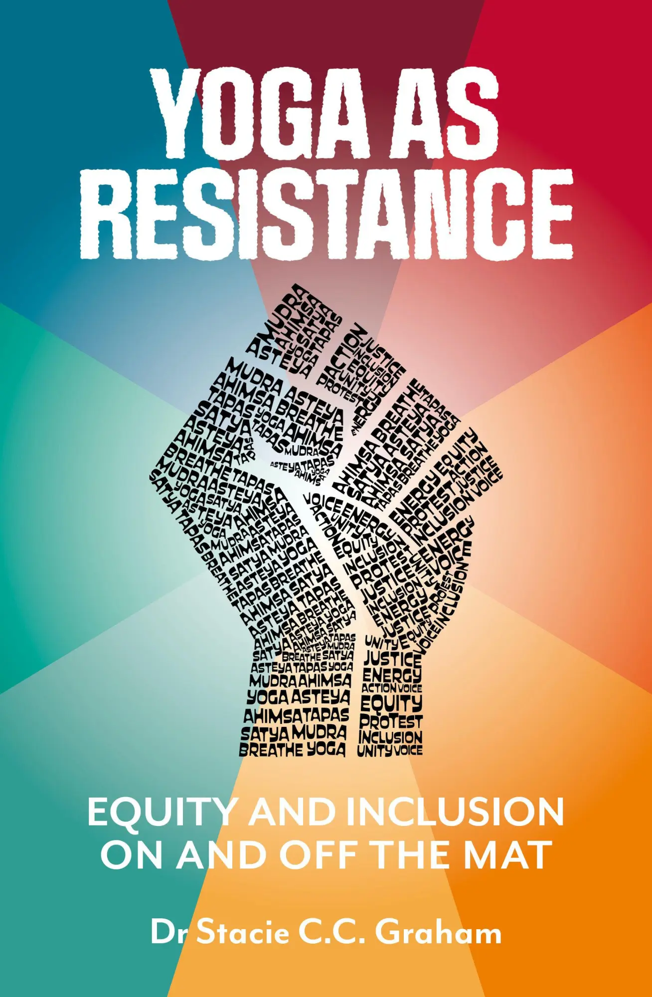 Cover: 9781786786401 | Yoga as Resistance | Equity and Inclusion on and Off the Mat | Graham