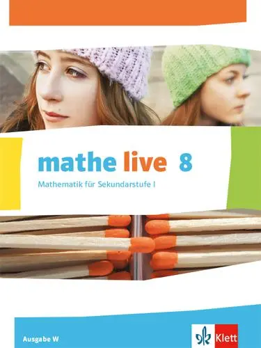 Cover: 9783127206401 | mathe live. Schülerbuch 8. Schuljahr. Ausgabe W | Böer | Buch | 237 S.