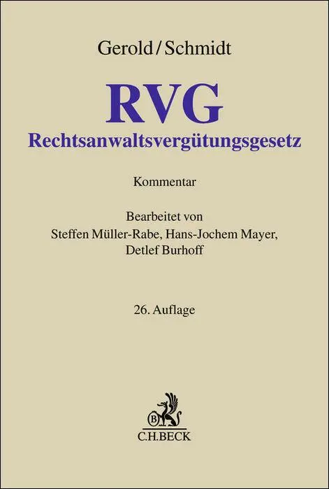 Cover: 9783406796401 | Rechtsanwaltsvergütungsgesetz | Wilhelm Gerold (u. a.) | Buch | XXIX