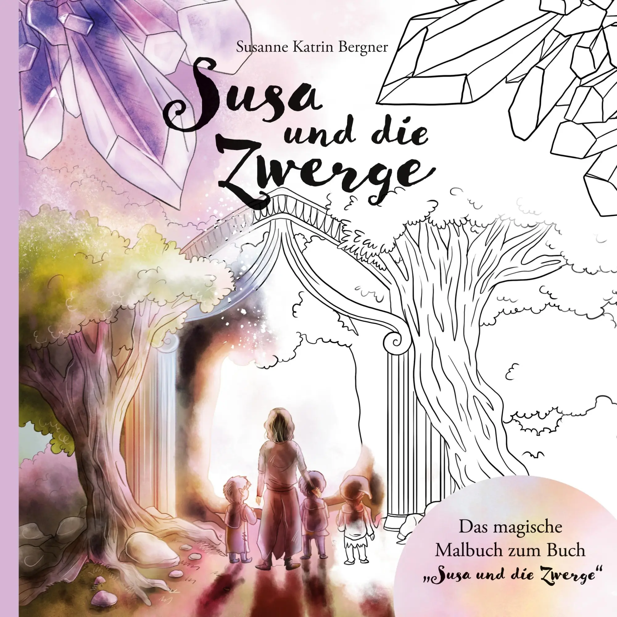 Cover: 9783759786401 | Susa und die Zwerge Malbuch | Das magische Malbuch zum Buch | Bergner