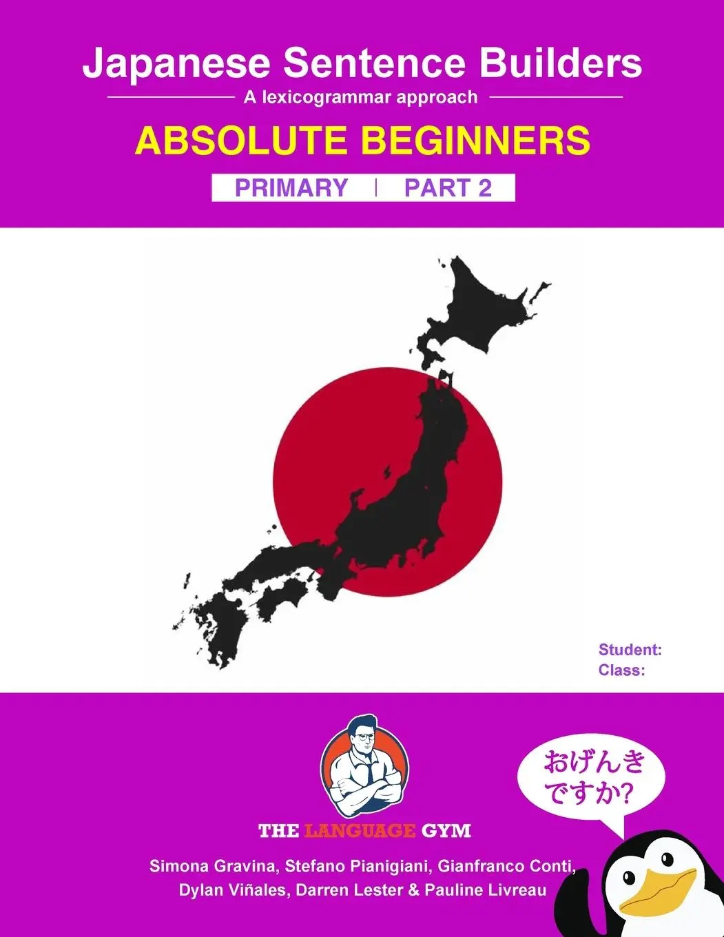 Cover: 9783911386401 | Japanese Primary Sentence Builders - Part 2 | A lexicogrammar approach