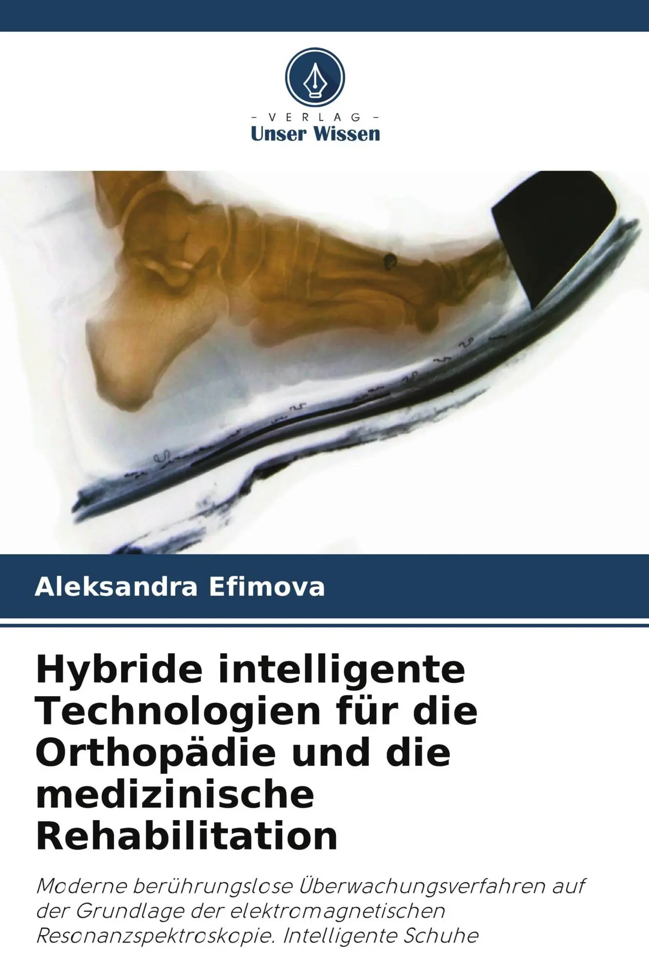 Cover: 9786630446401 | Hybride intelligente Technologien für die Orthopädie und die...