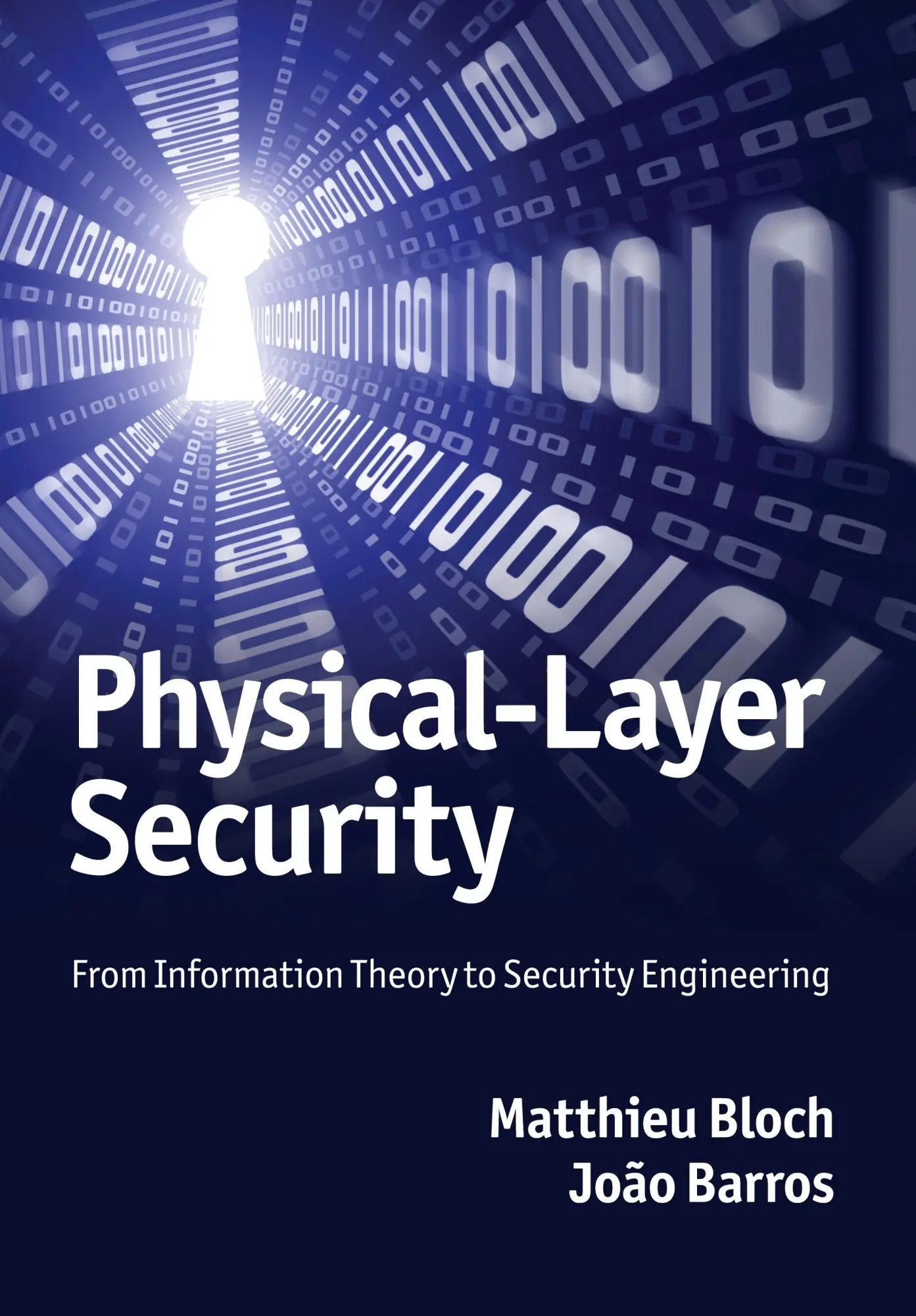 Cover: 9780521516501 | Physical-Layer Security | Mattieu Bloch | Buch | Englisch | 2016