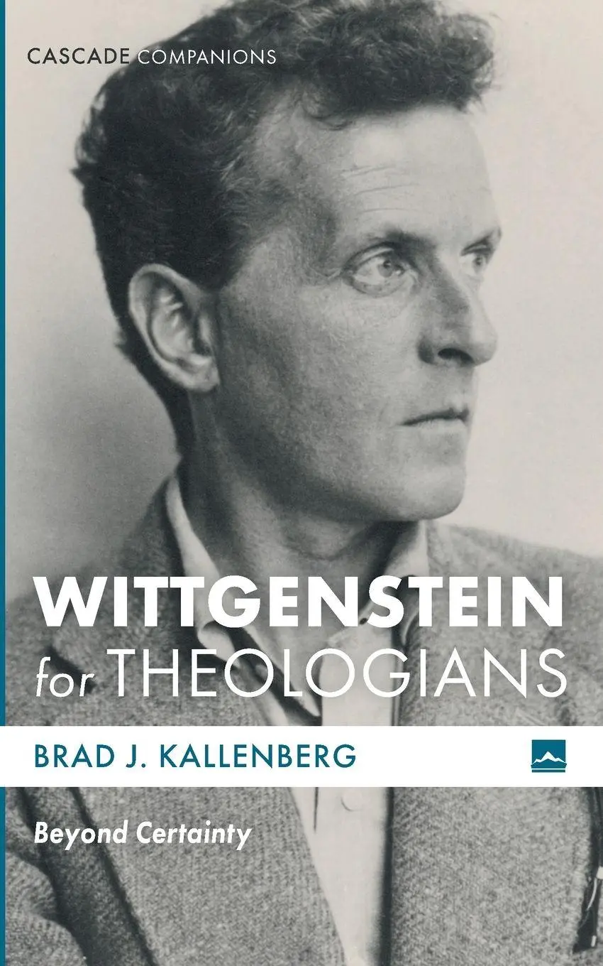 Cover: 9781498206501 | Wittgenstein for Theologians | Brad J. Kallenberg | Taschenbuch | 2025