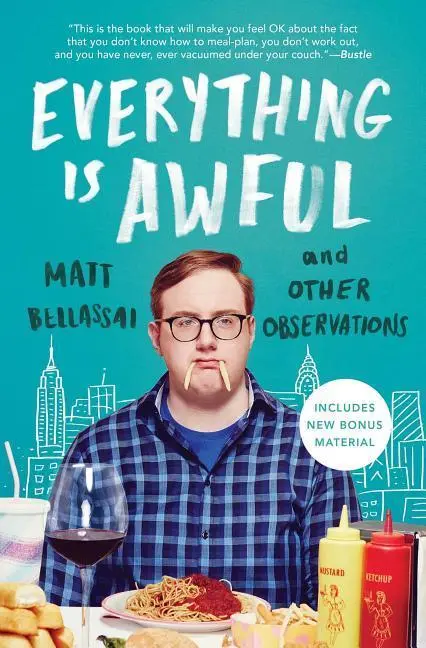 Cover: 9781501166501 | Everything Is Awful | And Other Observations | Matt Bellassai | Buch