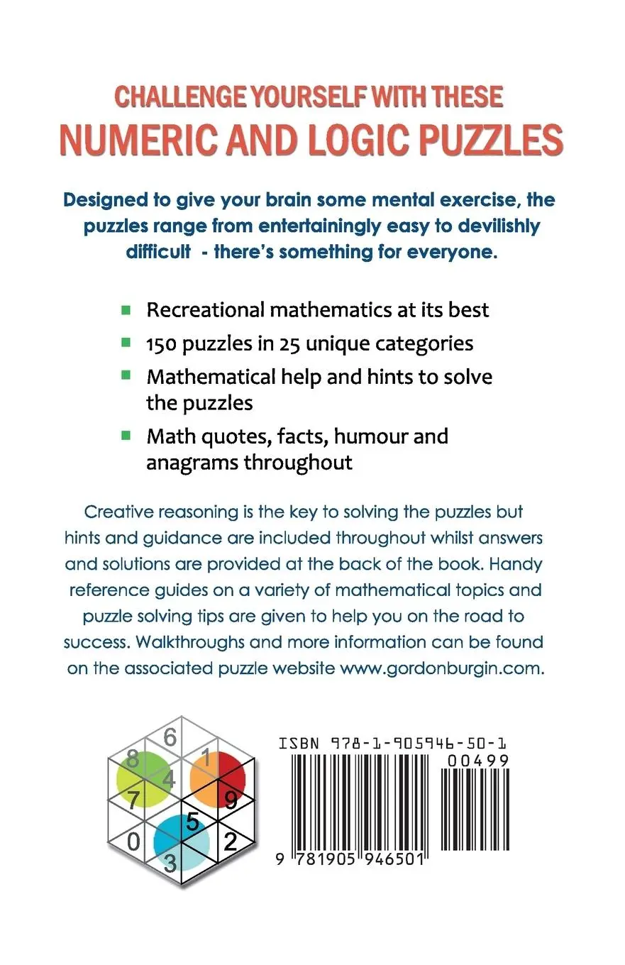 Rückseite: 9781905946501 | 150+ Challenging Numeric &amp; Logic Puzzles | Gordon R Burgin | Buch
