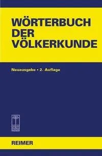 Cover: 9783496026501 | Wörterbuch der Völkerkunde | Mit 1250 Stichwörtern | Walter Hirschberg