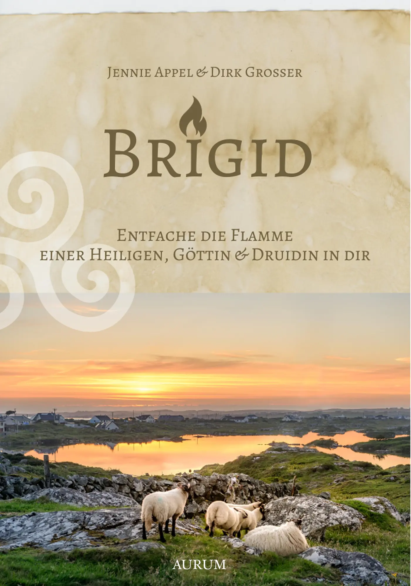 Cover: 9783958836501 | Brigid | Entfache die Flamme einer Heiligen, Göttin &amp; Druidin in dir