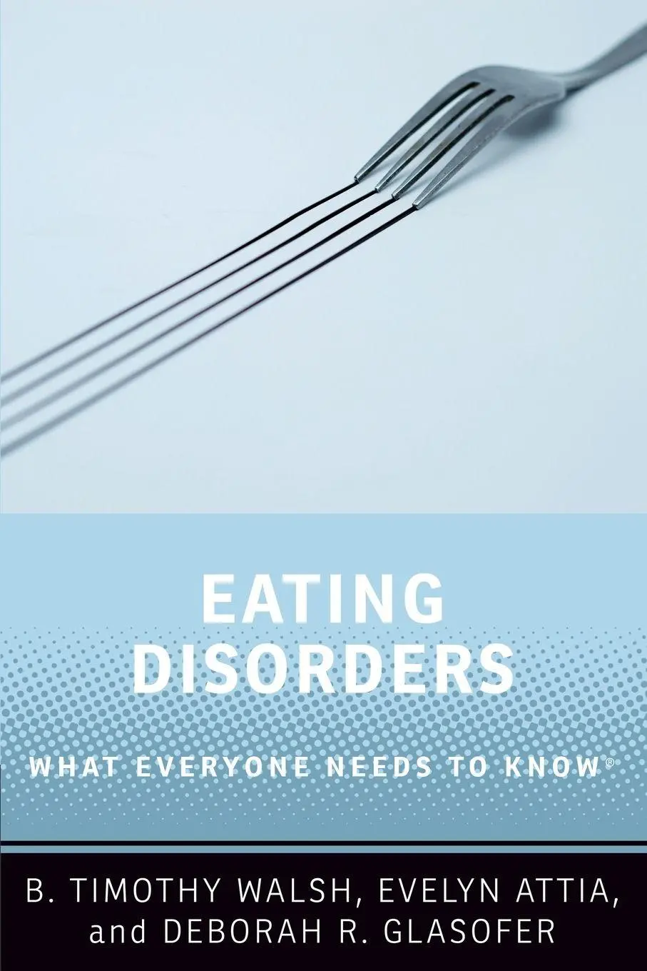 Cover: 9780190926601 | Eating Disorders | What Everyone Needs to Know(r) | Walsh (u. a.)