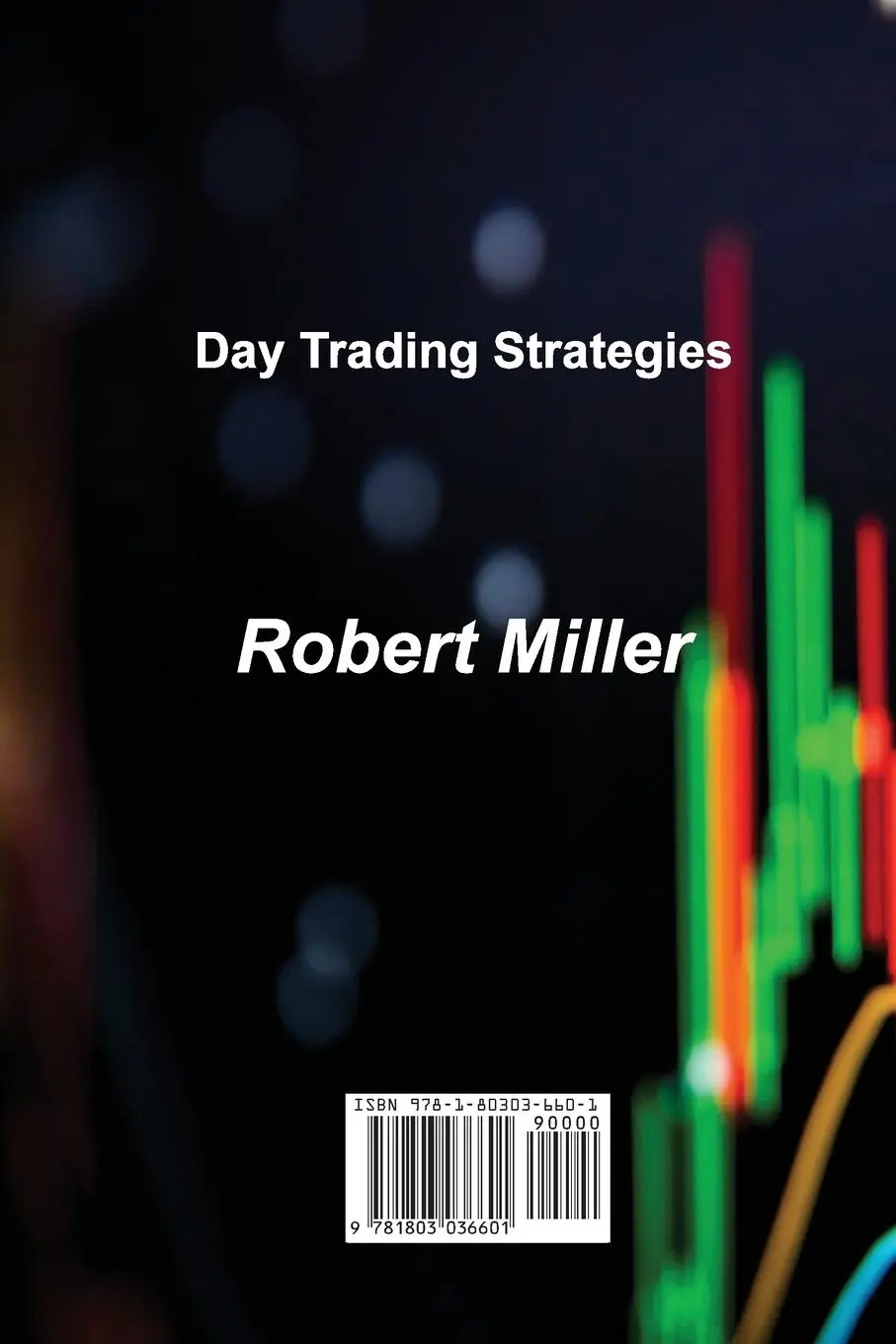 Rückseite: 9781803036601 | Day Trading Strategies | Robert Miller Miller | Taschenbuch | Englisch