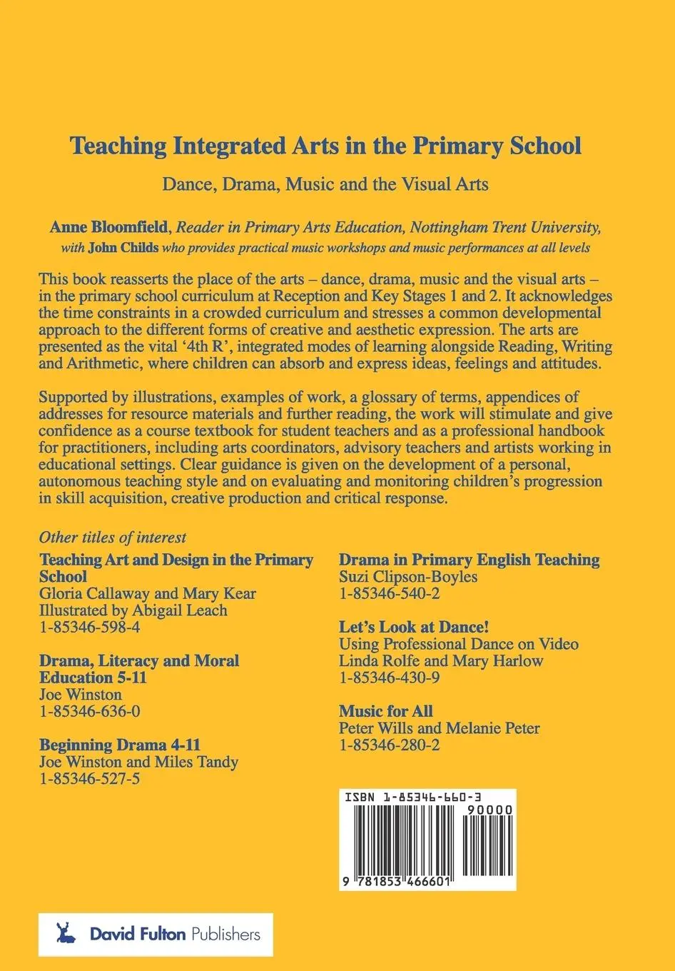 Rückseite: 9781853466601 | Teaching Integrated Arts in the Primary School | Bloomfield (u. a.)