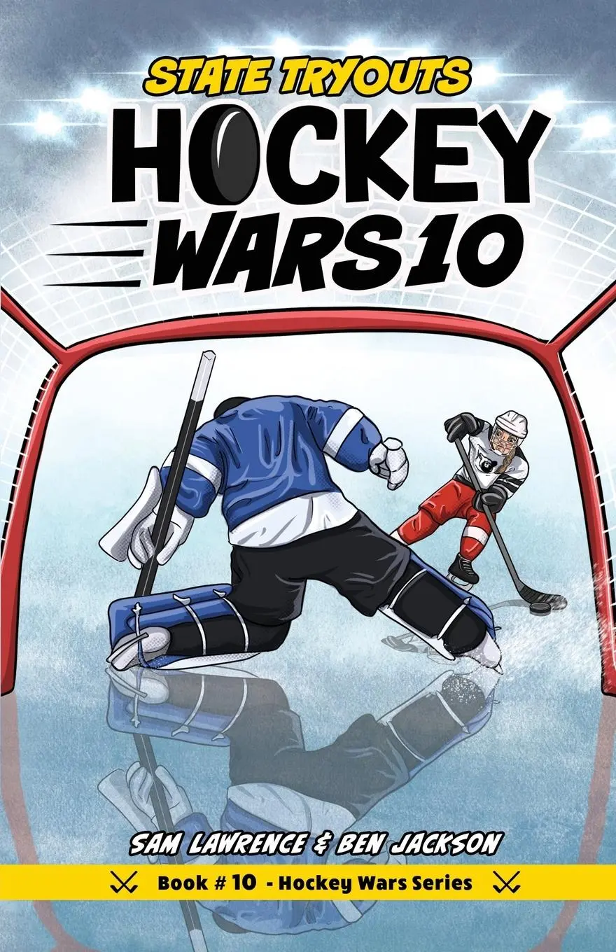 Cover: 9781988656601 | Hockey Wars 10 | State Tryouts | Sam Lawrence (u. a.) | Taschenbuch