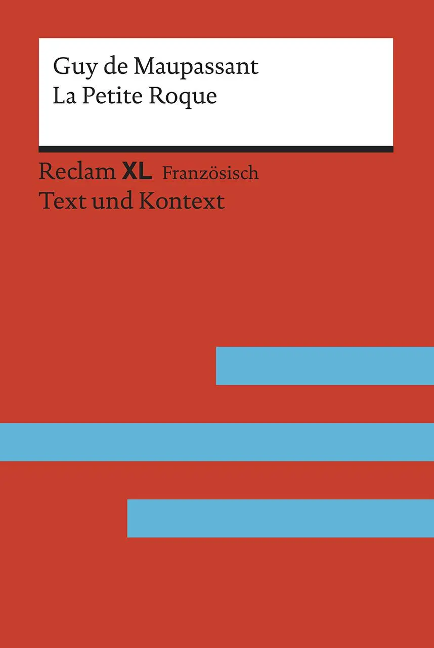 Cover: 9783150196601 | La Petite Roque | Guy de Maupassant | Taschenbuch | 87 S. | 2019