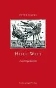 Cover: 9783359016601 | Heile Welt | Liebesgedichte | Peter Hacks | Buch | 64 S. | Deutsch