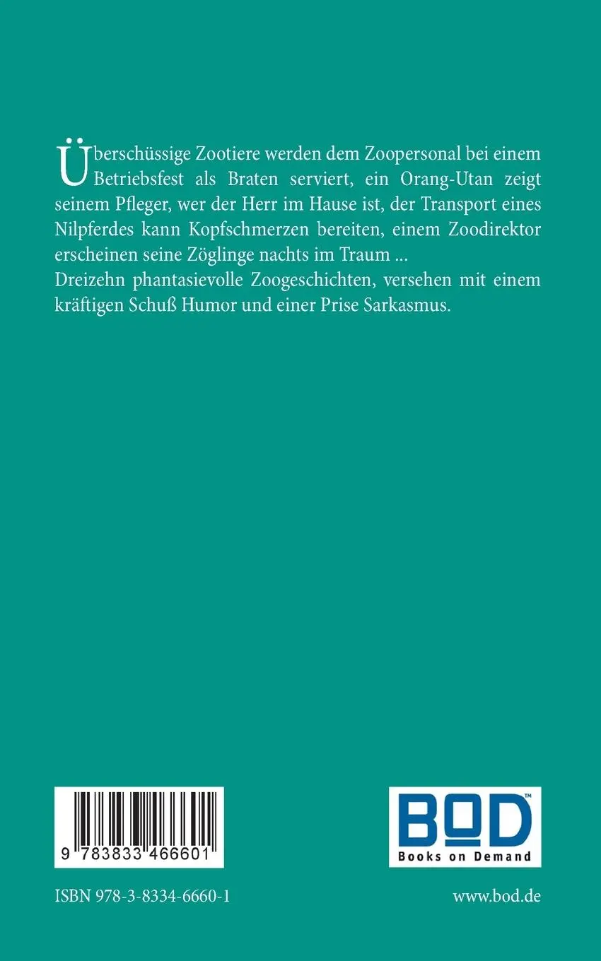 Rückseite: 9783833466601 | Zebra mit Bratkartoffeln | Zoogeschichten | Werner Hasselbacher | Buch