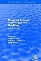 Cover: 9781138056701 | Routledge Revivals: Medieval Science, Technology and Medicine (2006)