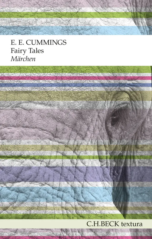 Cover: 9783406696701 | Fairy Tales. Märchen | Edward E. Cummings | Taschenbuch | 64 S. | 2016