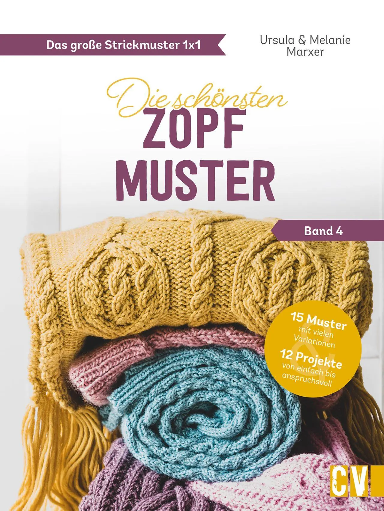 Cover: 9783841066701 | Das große Strickmuster 1x1 | Die schönsten Zopf-Muster (Band 4) | Buch