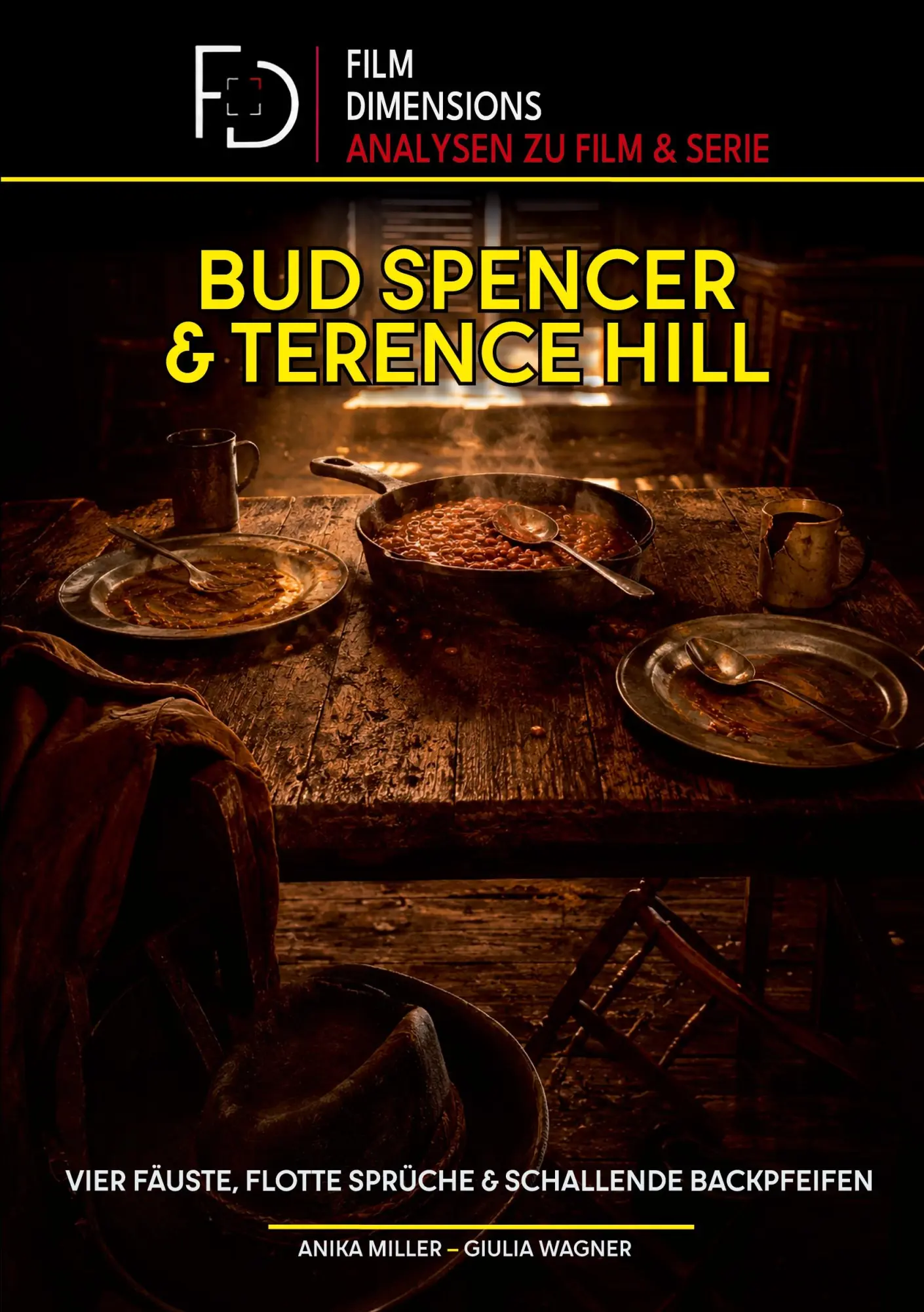Cover: 9783985786701 | Bud Spencer &amp; Terence Hill - Vier Fäuste, flotte Sprüche und...
