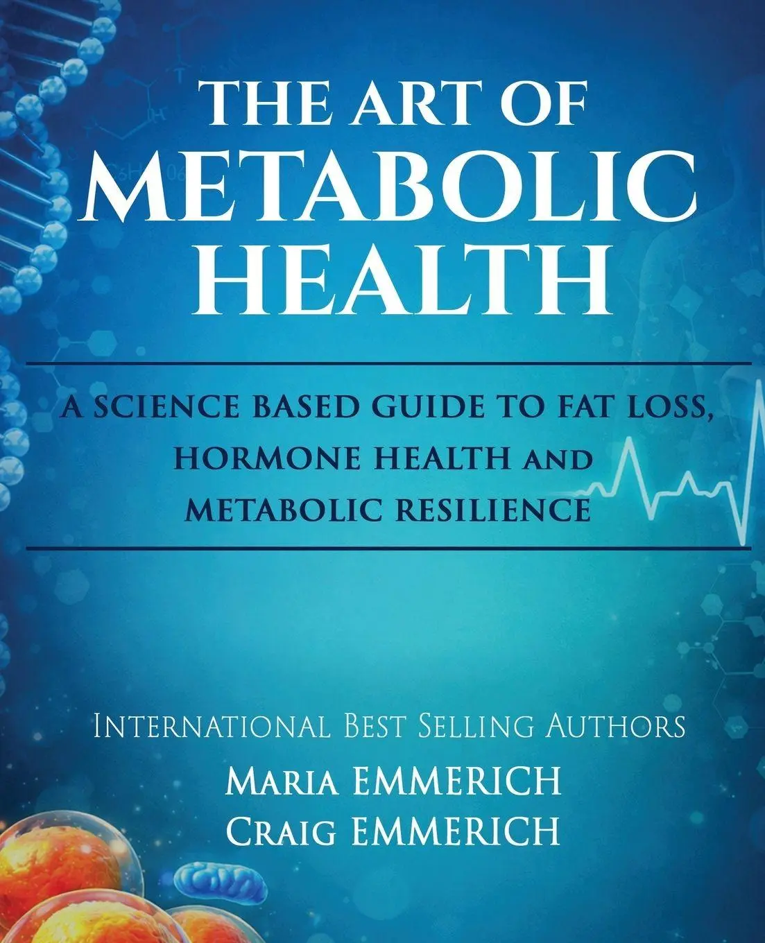 Cover: 9798295696701 | The Art of Metabolic Health | Maria Emmerich (u. a.) | Taschenbuch