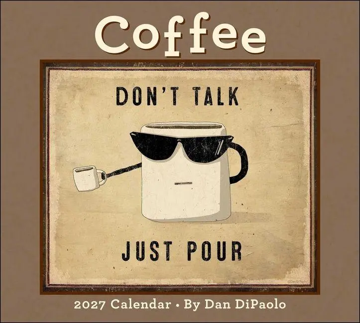 Cover: 9798881606701 | Coffee 2027 Deluxe Wall Calendar | Dan DiPaolo | Kalender | Englisch