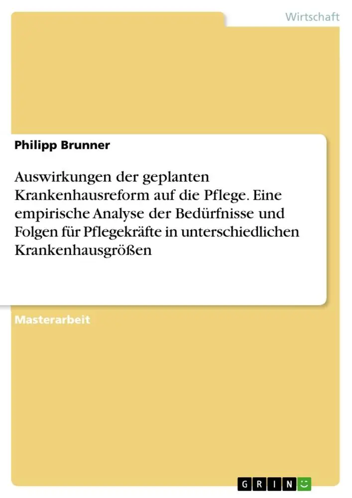 Cover: 9783389006801 | Auswirkungen der geplanten Krankenhausreform auf die Pflege. Eine...