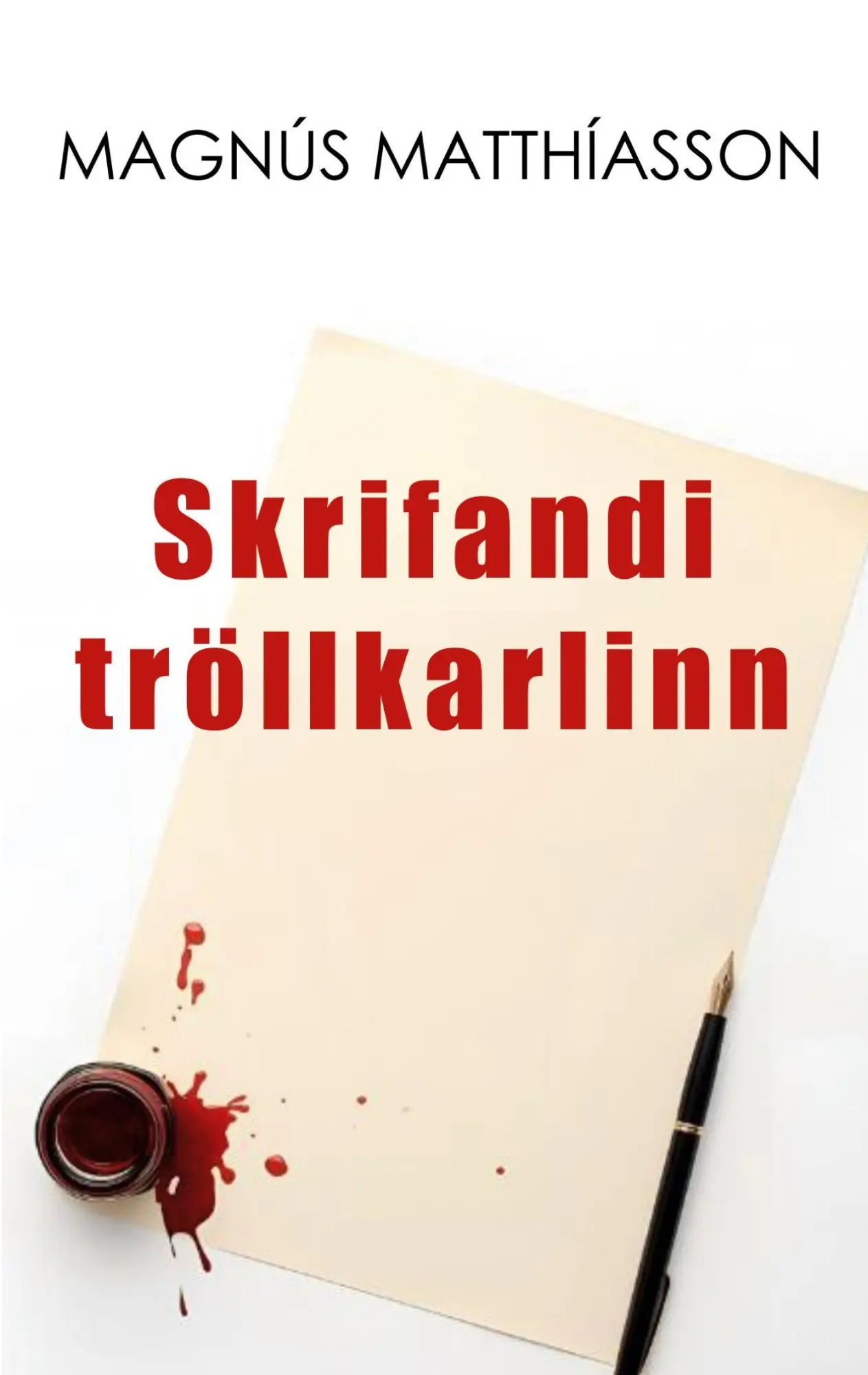 Cover: 9783695156801 | Skrifandi tröllkarlinn | Magnús Matthíasson | Taschenbuch | Isländisch