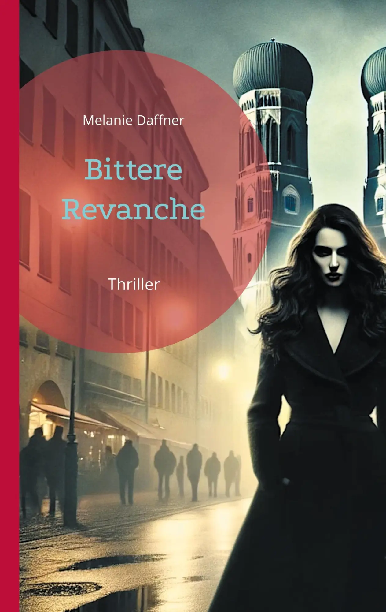 Cover: 9783819206801 | Bittere Revanche | Melanie Daffner | Taschenbuch | 258 S. | Deutsch