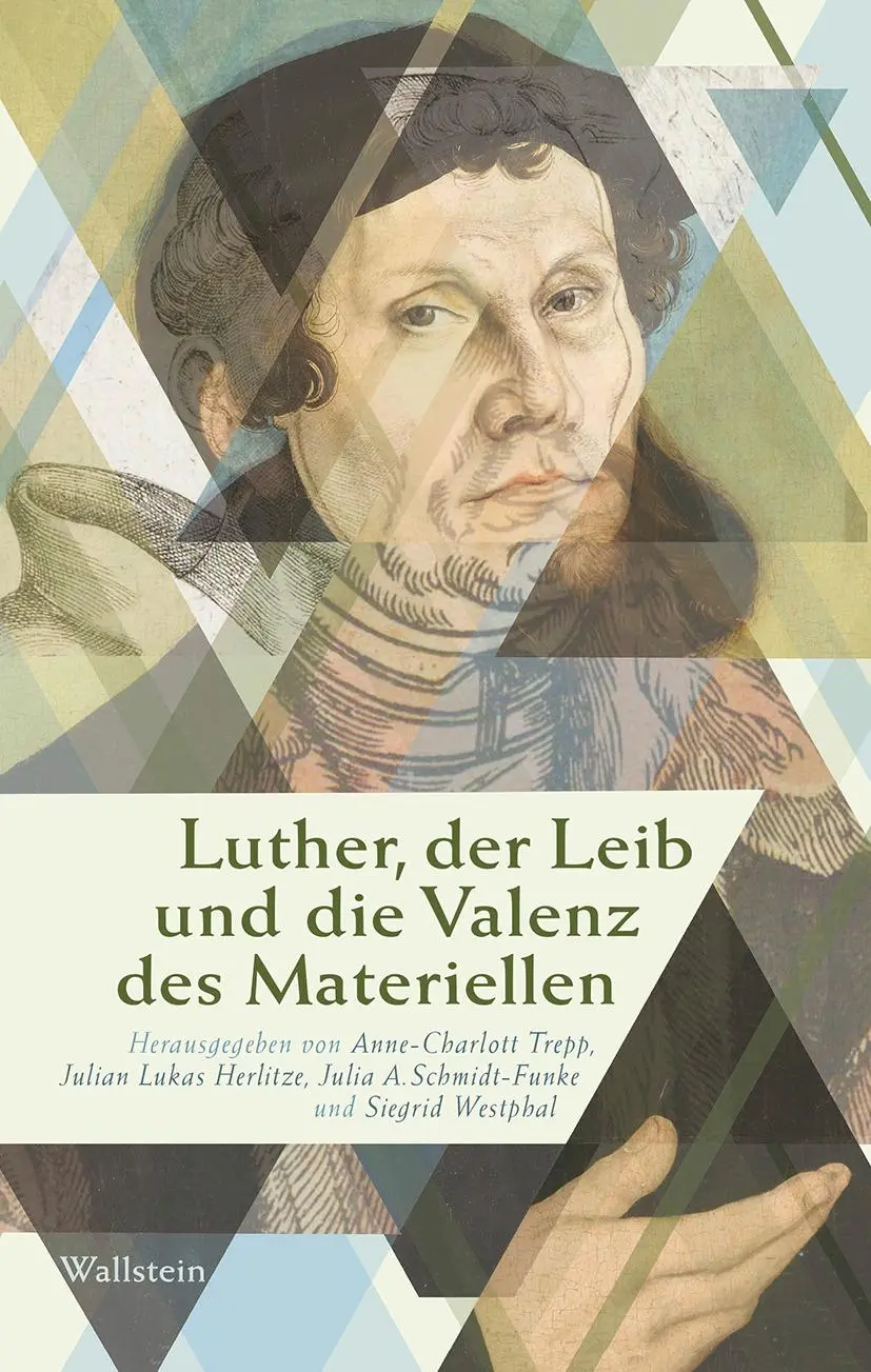 Cover: 9783835356801 | Luther, der Leib und die Valenz des Materiellen | Herlitze (u. a.)