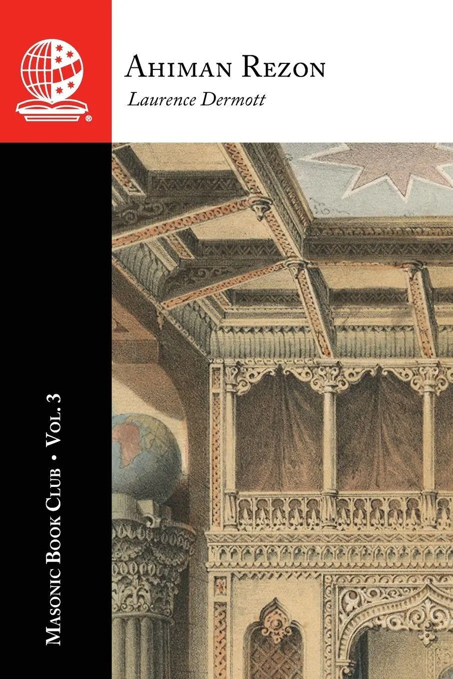 Cover: 9781637236901 | The Masonic Book Club, Vol. 3 | Ahiman Rezon | Laurence Dermott | Buch