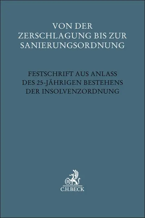 Cover: 9783406816901 | Von der Zerschlagung bis zur Sanierungsordnung | Gerrit Hölzle (u. a.)