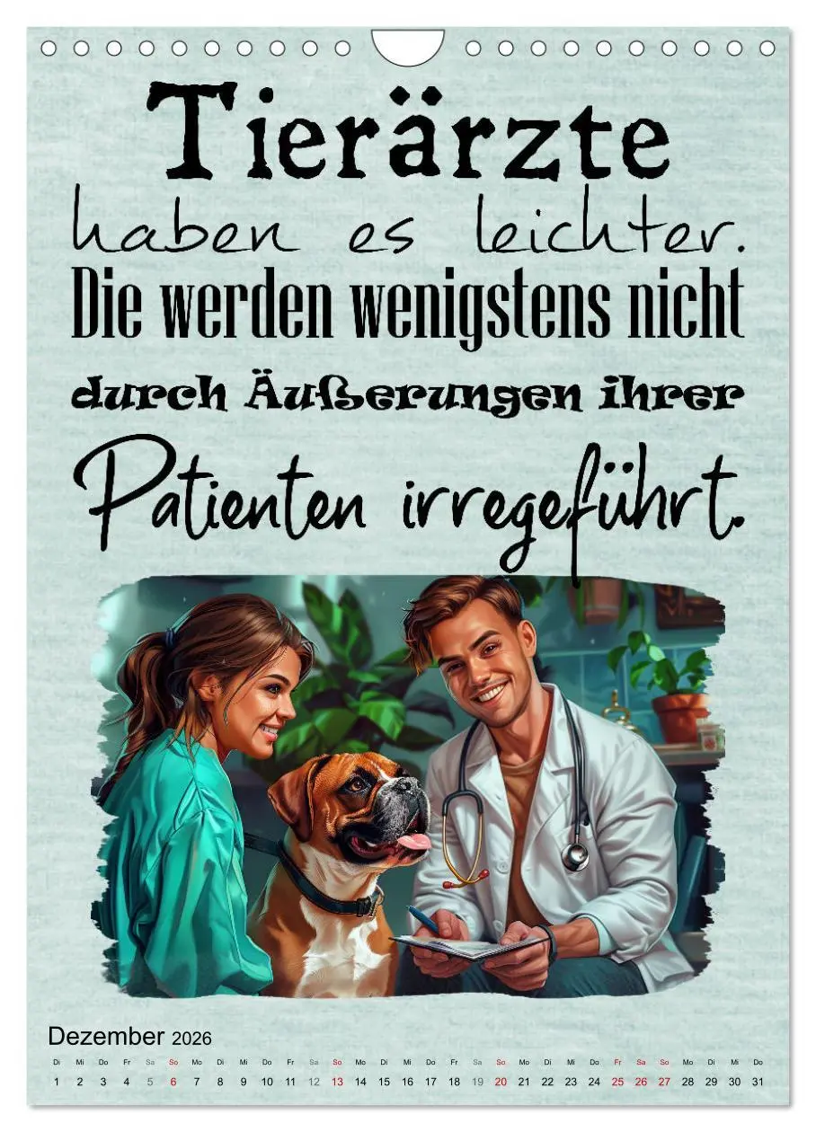 Bild: 9783516256901 | Tierarztsprüche (Wandkalender 2026 DIN A4 hoch), CALVENDO...