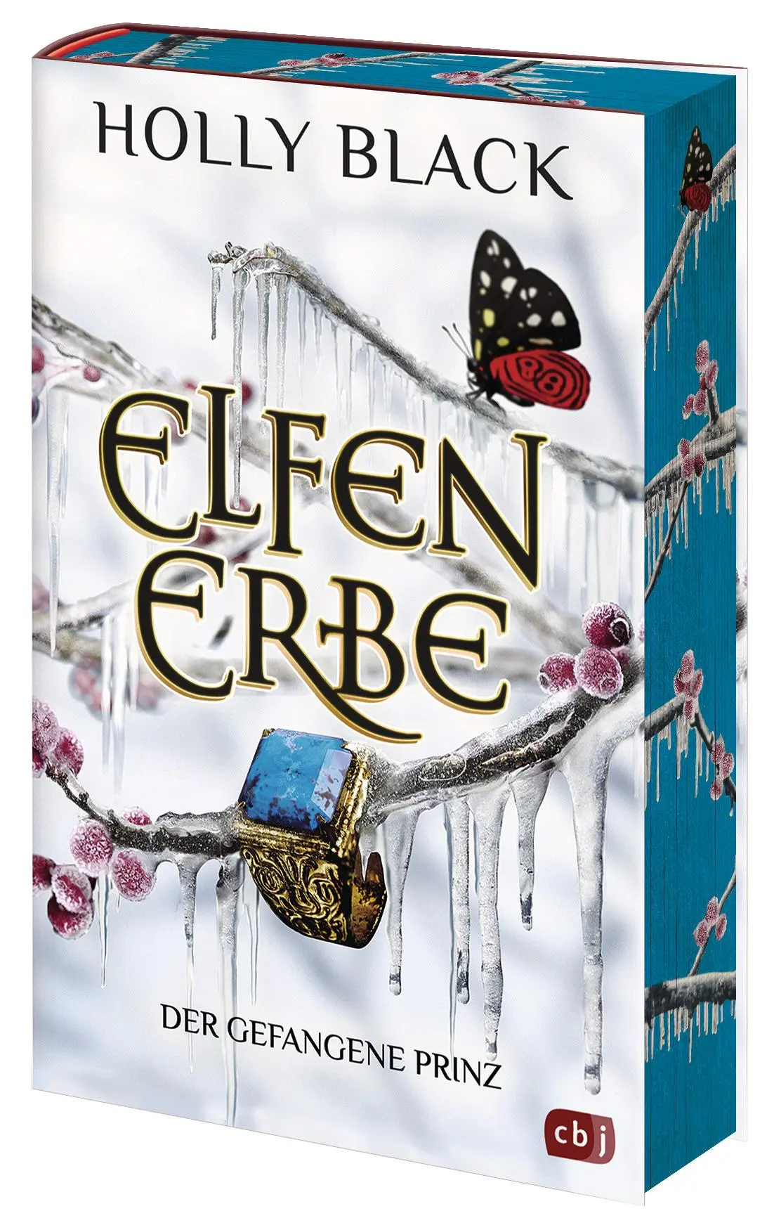 Cover: 9783570166901 | Elfenerbe - Der gefangene Prinz | Holly Black | Buch | 432 S. | 2024