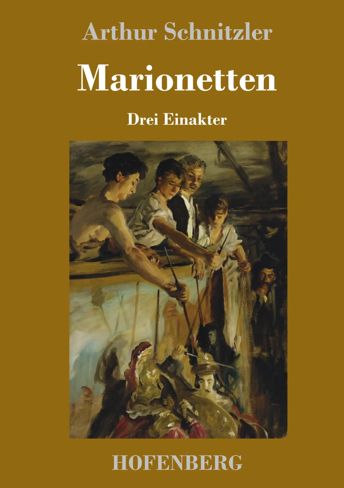 Cover: 9783743726901 | Marionetten | Drei Einakter | Arthur Schnitzler | Buch | 68 S. | 2018