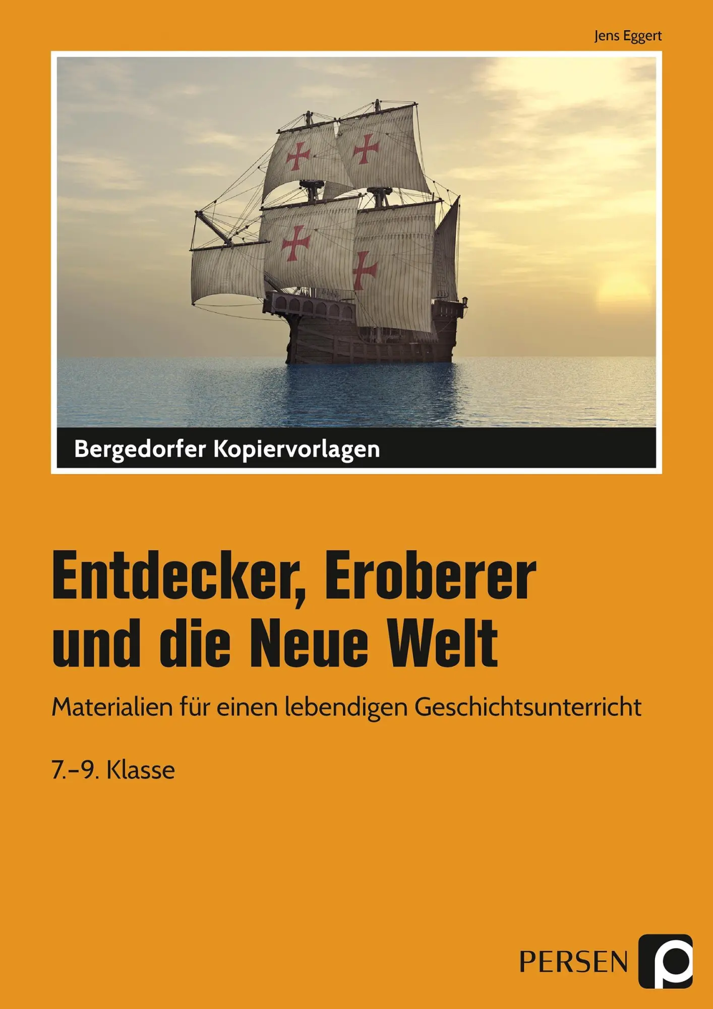 Cover: 9783834426901 | Entdecker, Eroberer und die Neue Welt | Jens Eggert | Taschenbuch