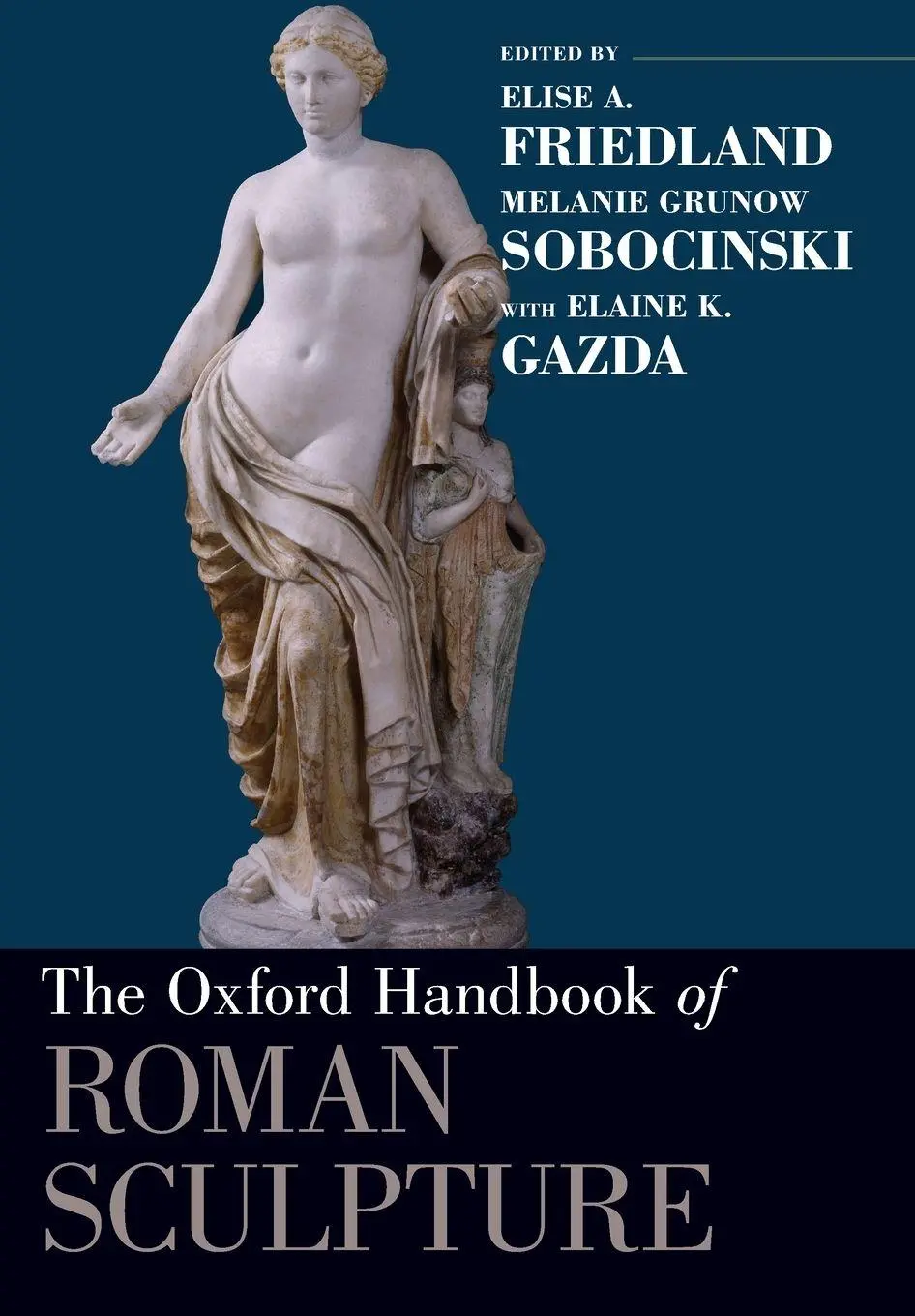 Cover: 9780190887001 | Oxford Handbook of Roman Sculpture | Elise A. Friedland (u. a.) | Buch