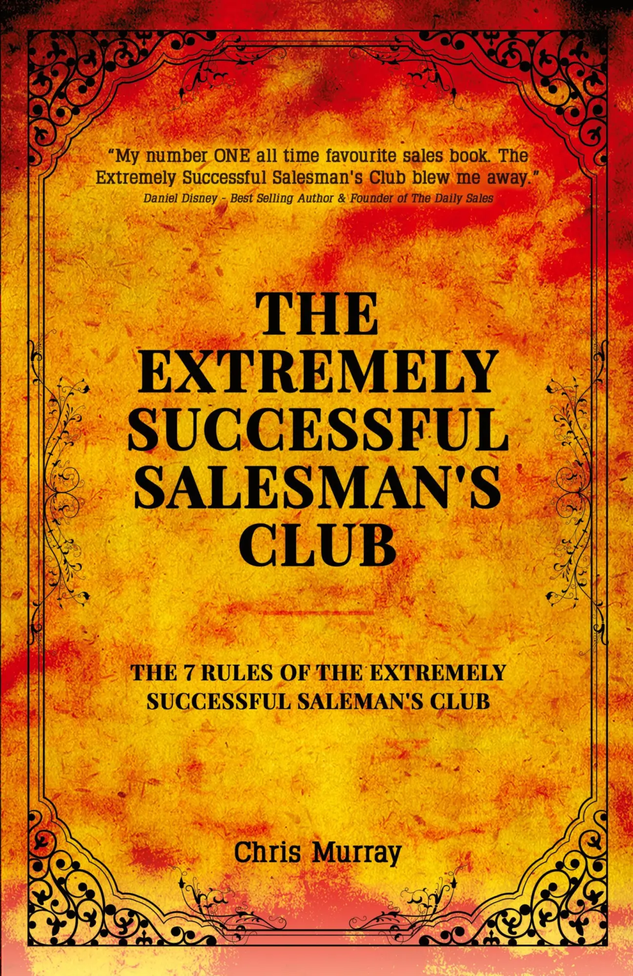 Cover: 9781838197001 | The Extremely Successful Salesman's Club | Chris Murray | Taschenbuch