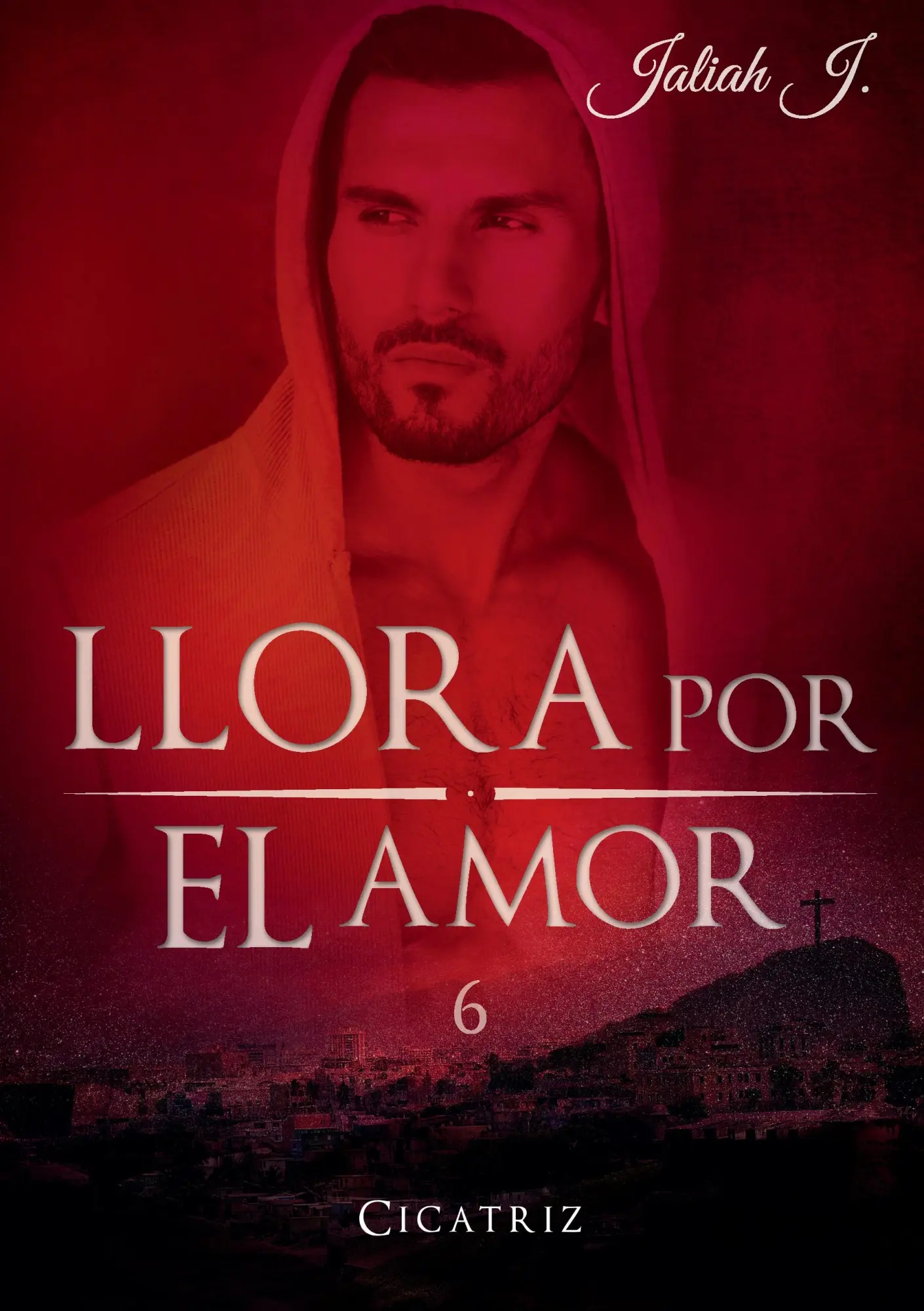 Cover: 9783739207001 | Llora por el amor 6 | Cicatriz | Jaliah J. | Taschenbuch | 276 S.