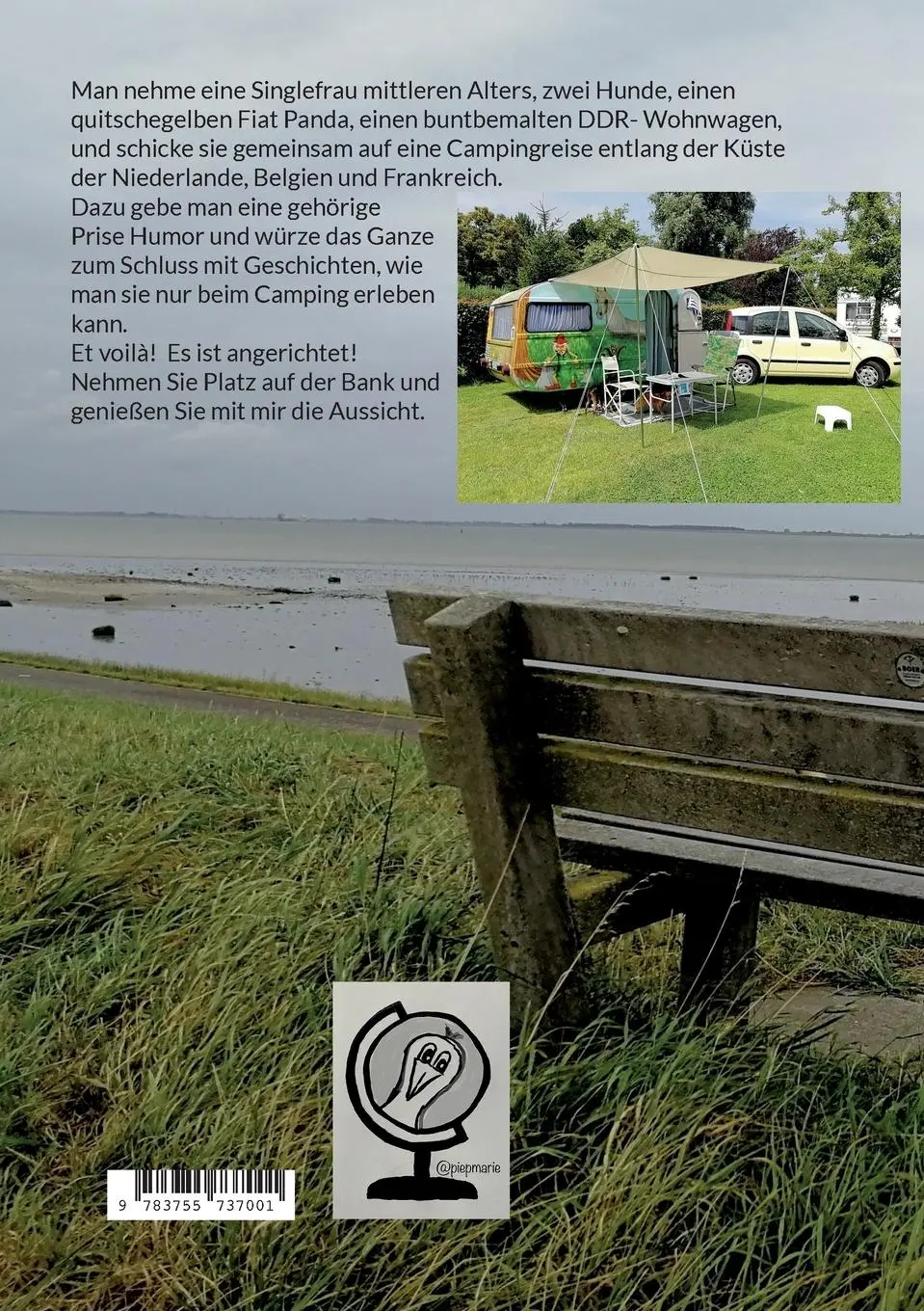 Rückseite: 9783755737001 | Bank mit Aussicht | Eine Campingreise | Petra Müller | Taschenbuch