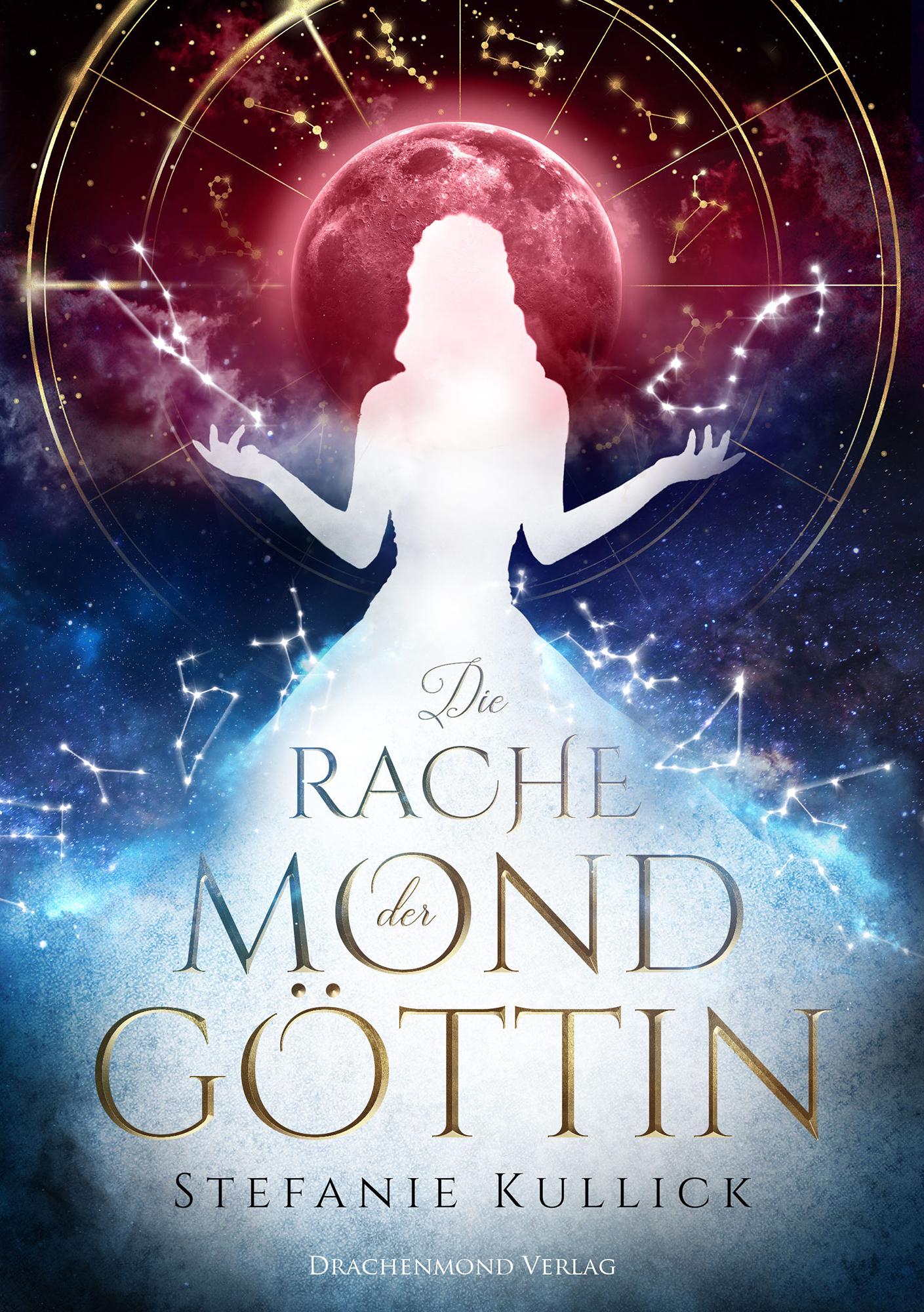 Cover: 9783959917001 | Die Rache der Mondgöttin | Stefanie Kullick | Taschenbuch | 355 S.