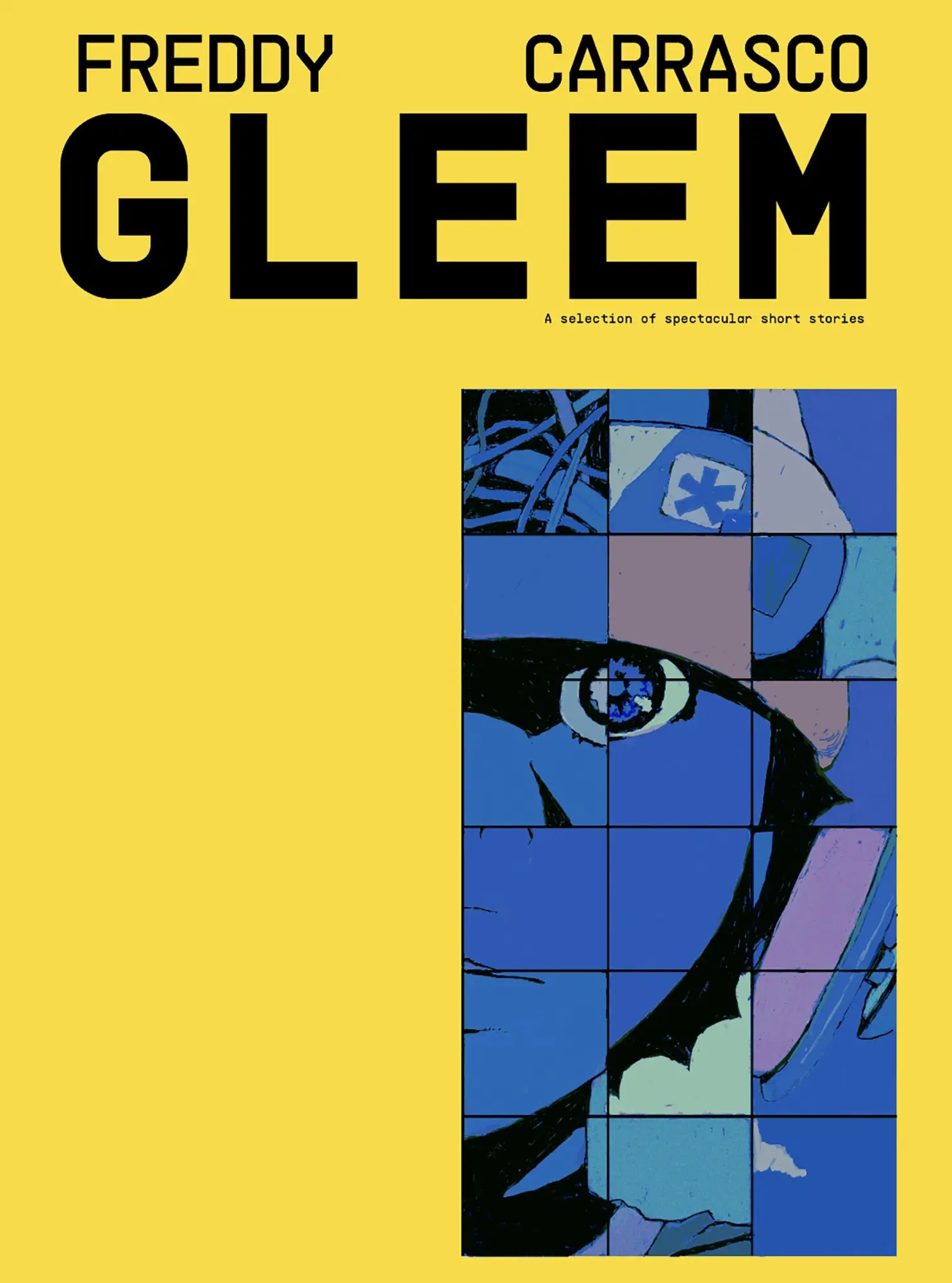 Autor: 9781770467101 | Gleem | Freddy Carrasco | Taschenbuch | Einband - flex.(Paperback)