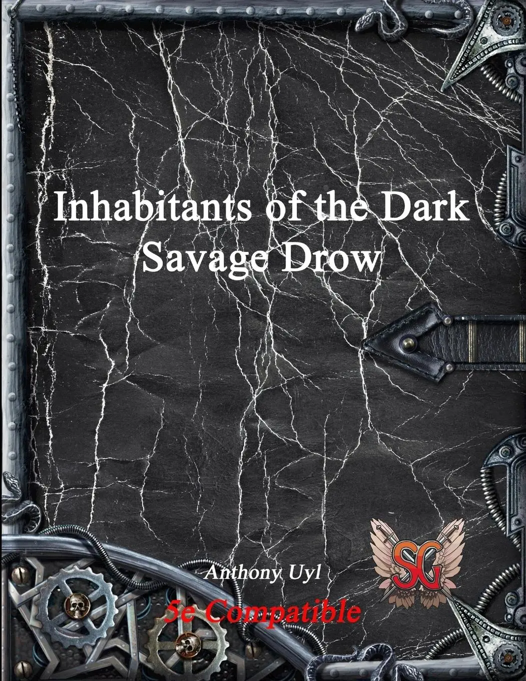 Cover: 9781988297101 | Inhabitants of the Dark | Savage Drow | Anthony Uyl | Taschenbuch