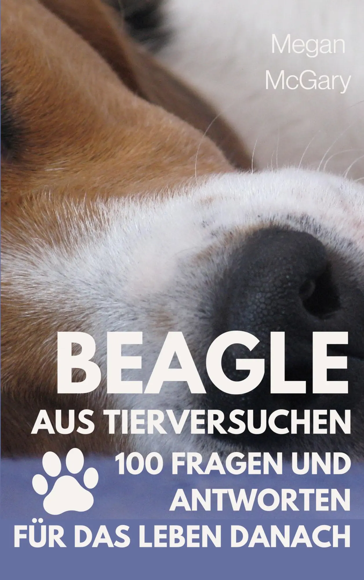 Cover: 9783695717101 | Beagle aus Tierversuchen | Megan McGary | Taschenbuch | 216 S. | 2026
