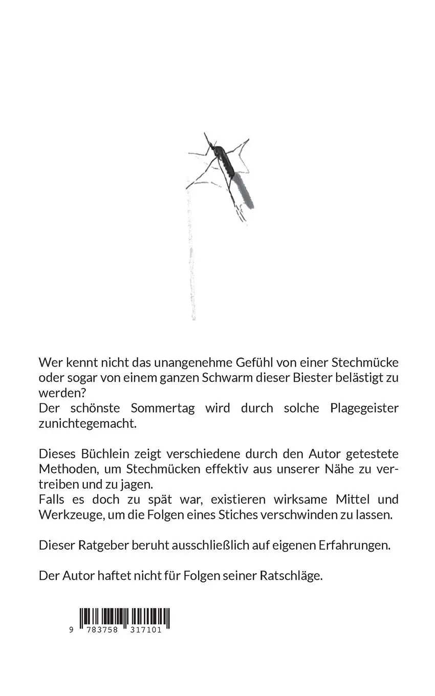 Rückseite: 9783758317101 | Stechmücken, was nun? | Ein Ratgeber aus dem Leben von Andy Müller
