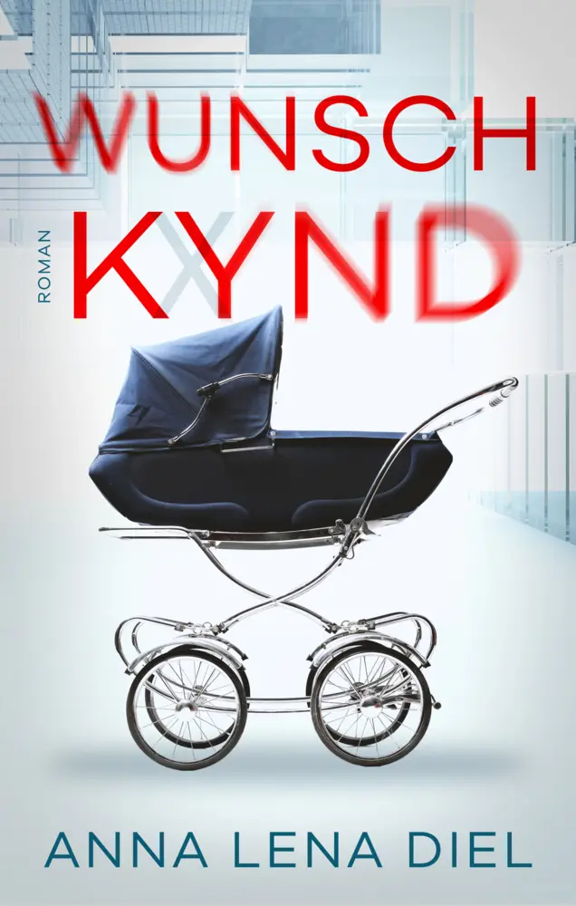 Cover: 9783969667101 | Wunschkynd | Roman | Anna Lena Diel | Taschenbuch | Deutsch | 2021
