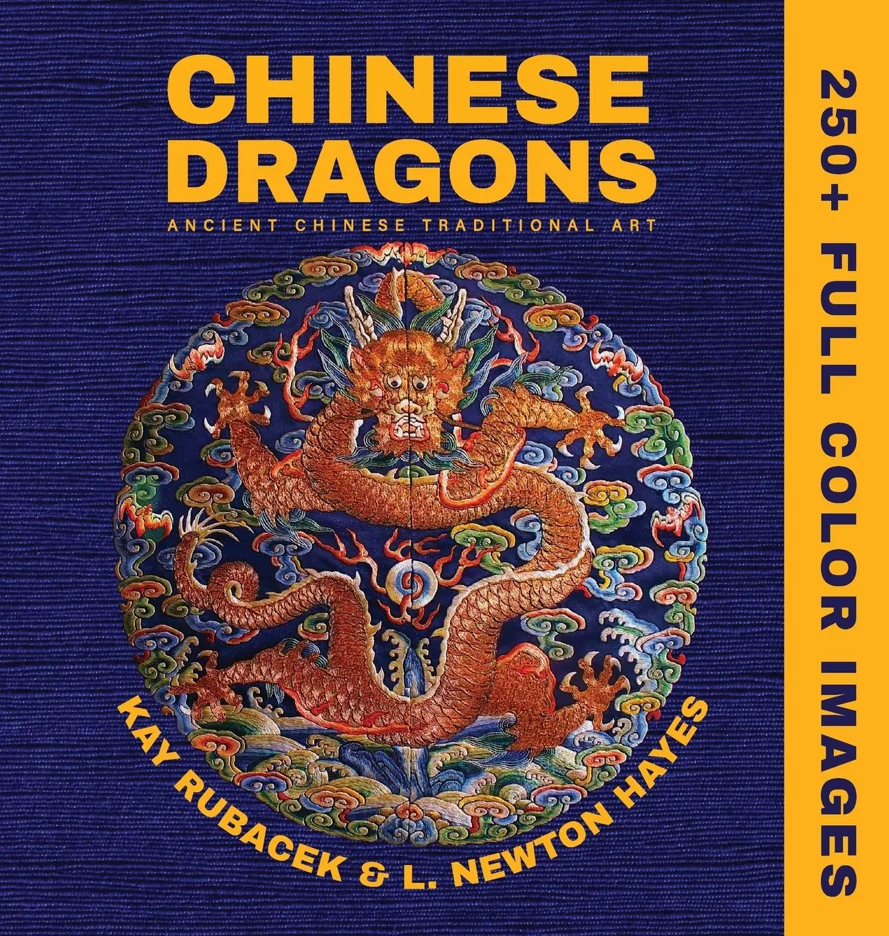 Cover: 9798998797101 | Chinese Dragons | A Mythical Creatures Art Book | Kay Rubacek (u. a.)