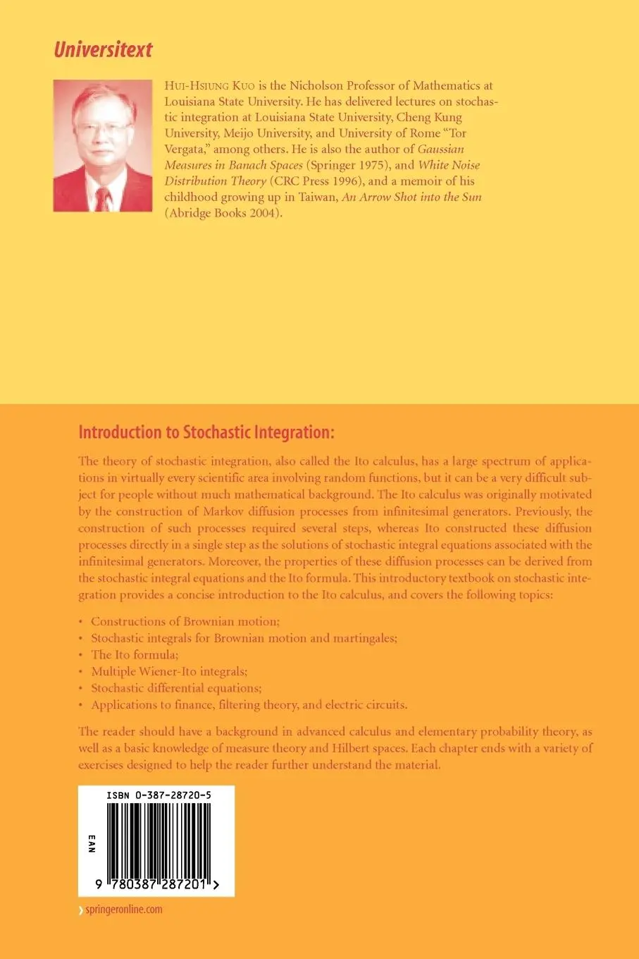 Rückseite: 9780387287201 | Introduction to Stochastic Integration | Hui-Hsiung Kuo | Taschenbuch Rückseite: 9780387287201 | Introduction to Stochastic Integration | Hui-Hsiung Kuo | Taschenbuch
