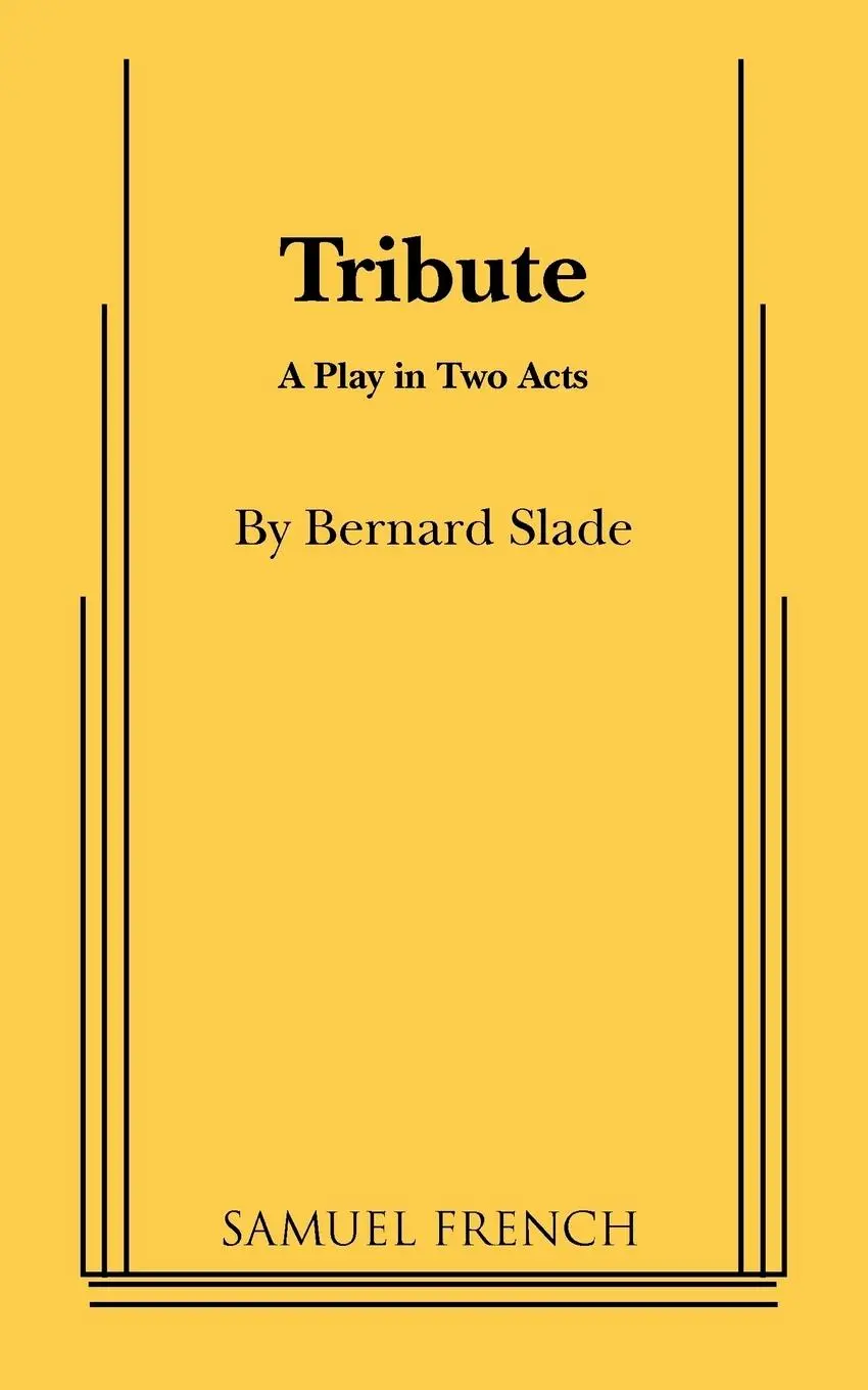 Cover: 9780573617201 | Tribute | Bernard Slade (u. a.) | Taschenbuch | Englisch | 2010